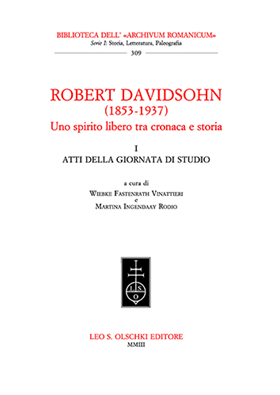 9788822252197-Robert Davidsohn (1853-1937). Uno spirito libero tra cronaca e storia.